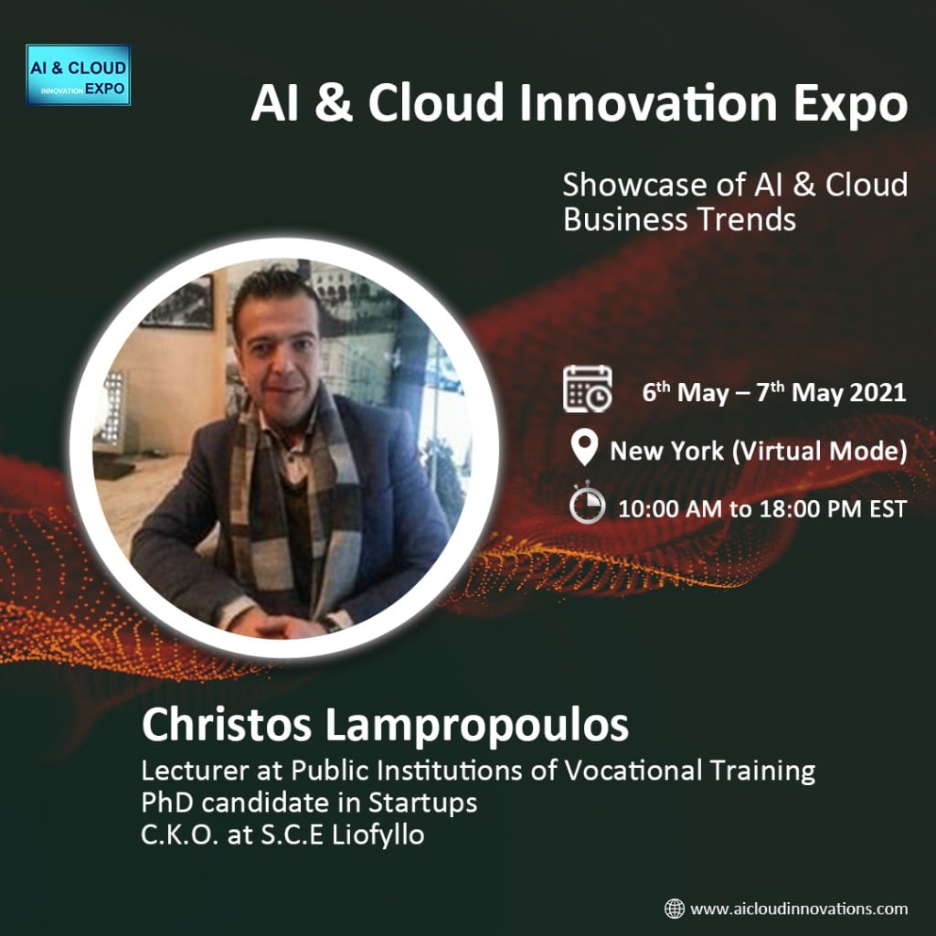 Κύριος ομιλητής στο AI και Cloud innovation Expo ο Χρήστος Λαμπρόπουλος